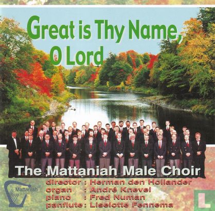 Great is Thy name, o Lord - Afbeelding 1