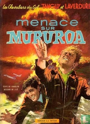 Menace sur Mururoa - Bild 1