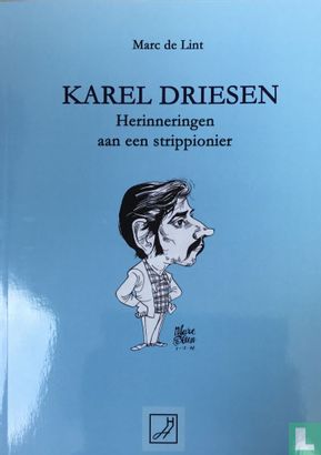 Karel Driesen - Herinneringen aan een strippionier - Afbeelding 1