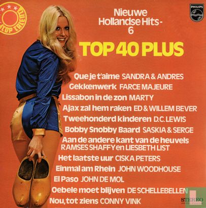 Top 40 plus (Nieuwe Hollandse Hits - 6) - Afbeelding 1