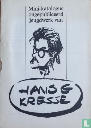 Mini-katalogus ongepubliceerd jeugdwerk van Hans G. Kresse - Afbeelding 1