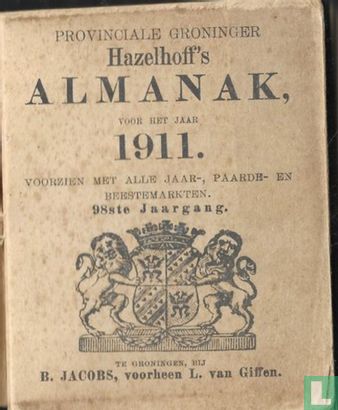 Hazelhoff's provinciale Groninger almanak voor het jaar 1911   - Afbeelding 1