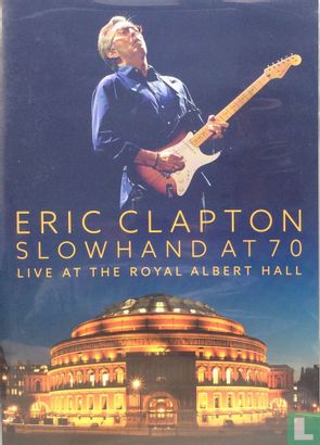 Eric Clapton Slowhand at 70 - Live at The Royal Albert Hall - Image 1