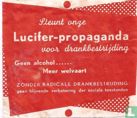 Steunt onze Lucifer-propaganda voor Drankbestrijding