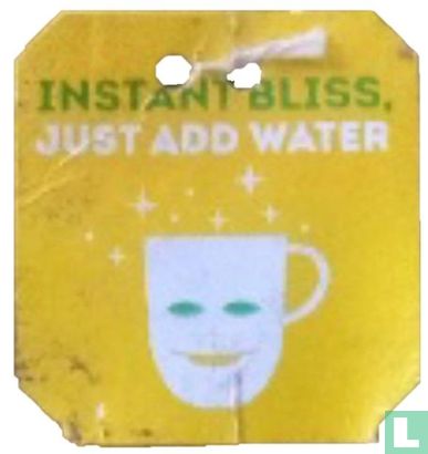 Instant Bliss Just add Water / De L'eau et  A vous la sereni-thè - Image 1