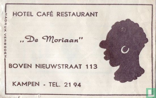 Hotel Café Restaurant "De Moriaan" - Image 1