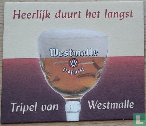 Heerlijk duurt het langst Tripel van Westmalle - Selecta 2004 - Afbeelding 1