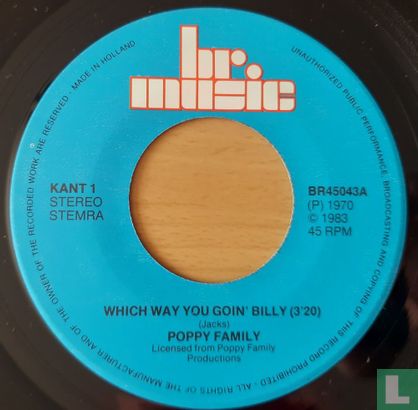 Which Way You Goin' Billy? / That's Where I Went Wrong - Image 3