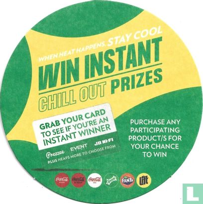 Win instant chill out prizes