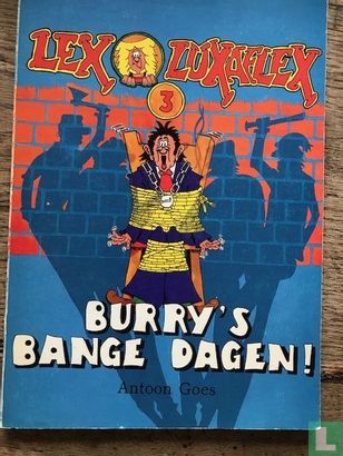 Burry's Bange Dagen! - Image 1