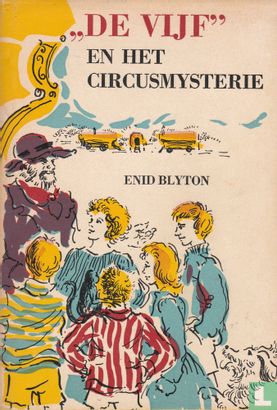 "De Vijf" en het circusmysterie - Afbeelding 1