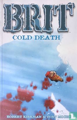 Brit: Cold Death - Image 1