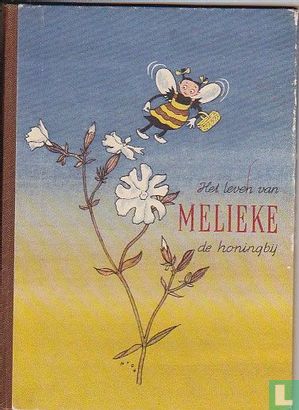 Het leven van Melieke de honingbij - Image 1