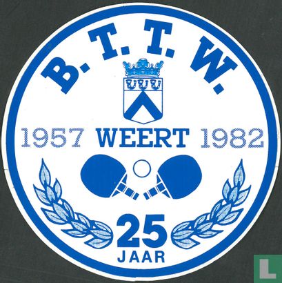 B.T.T.W. Weert 25 jaar