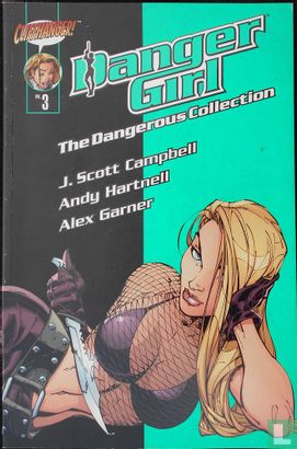 Danger Girl:The Dangerous Collection 3 - Image 1