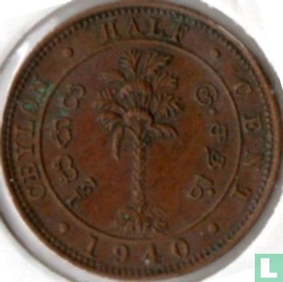 Ceylon ½ cent 1940 - Afbeelding 1