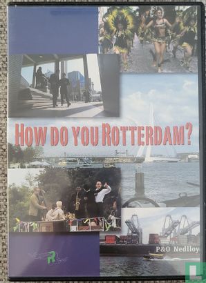 How do you Rotterdam? - Image 1