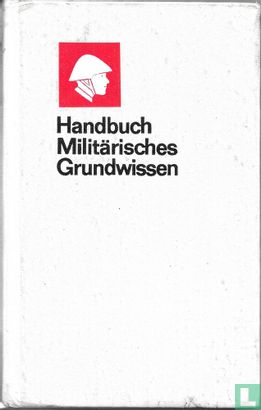 Handbuch Militärisches Grundwissen - Bild 1