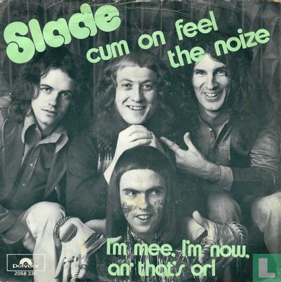 Cum on Feel the Noize - Afbeelding 1