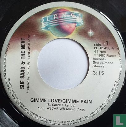 Gimme Love / Gimme Pain - Image 3