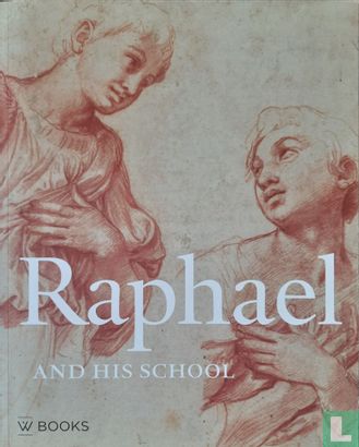 Raphael and his School - Bild 1