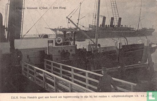 Z.K.H. Prins Hendrik gaat aan boord om tegenwoordig te zijn bij het redden v. schipbreukelingen v.h. s.s. "Berlin". - Image 1