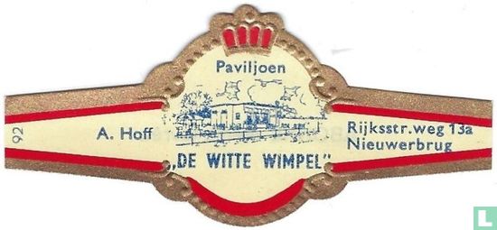 Paviljoen „De Witte Wimpel" - A. Hoff - Rijksstr.weg 13a Nieuwerbrug - Afbeelding 1