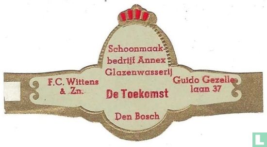 Schoonmaakbedrijf Annex Glazenwasserij De Toekomst Den Bosch - F.C. Wittens & Zn. - Guido Gezellelaan 37 - Bild 1