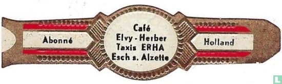 Café Elvy-Herber Taxis Erha Esch s. Alzette - Abonné - Holland - Bild 1