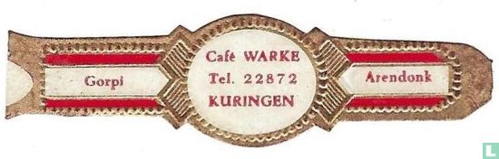 Café Warke Tel. 22872 Kuringen - Gorpi - Arendonck - Image 1