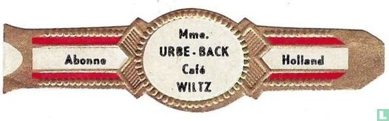 Mme. Urbe-Back Café Wiltz - Abonné - Holland - Afbeelding 1