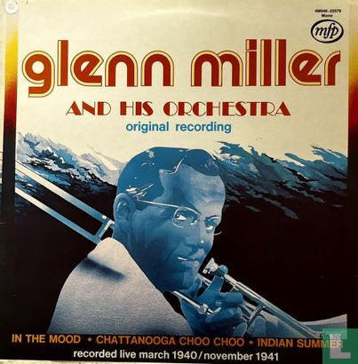 Glenn Miller And His Orchestra (Original Recording) - Afbeelding 1