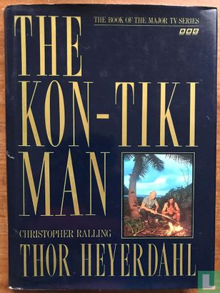 The Kon-Tiki man : Thor Heyerdahl - Image 1