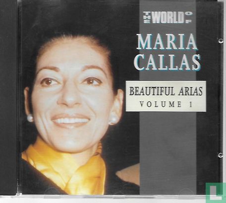 The World of Maria Callas: Beautiful Arias Volume 1 - Image 1