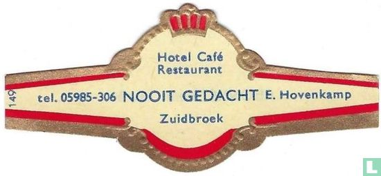 Hotel Café Restaurant Nooit Gedacht Zuidbroek - tel. 05985-306 - E. Hovenkamp - Afbeelding 1