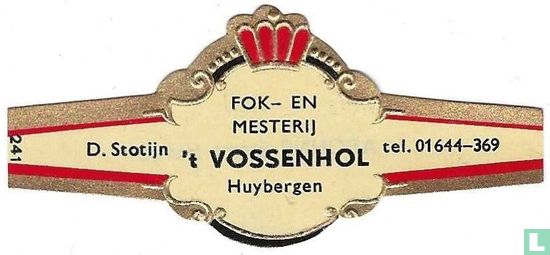 Fok- en mesterij 't Vossenhol Huybergen - D. Stotijn - tel. 01644-369 - Afbeelding 1