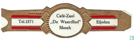 Café-Zaal „De Waardhof" Mesch - Tel. 1371 - Eijsden - Afbeelding 1