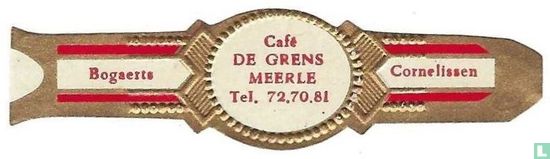 Café De Grens Meerle Tel. 72.70.81 - Bogaerts - Cornelissen - Image 1