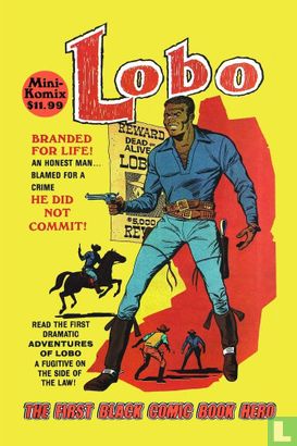 Lobo: The first Black Comic Book Hero - Image 1