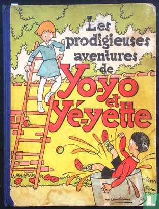 Les prodigieuses aventures de Yo-Yo et Yé-yette - Afbeelding 1