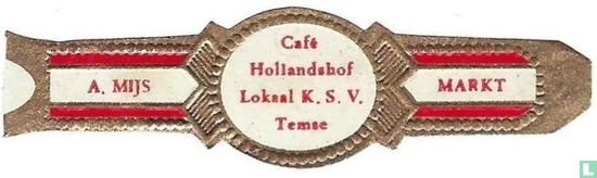 Café Hollandshof Lokaal K.S.V. Temse - A. Mijs - Markt  - Image 1