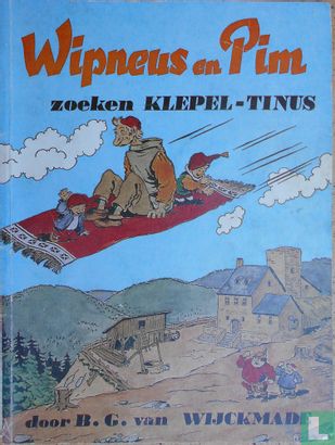 Wipneus en Pim zoeken Klepel-Tinus - Afbeelding 1