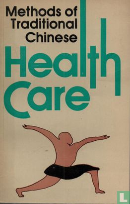 Methods of Traditional Chinese Health Care - Image 1