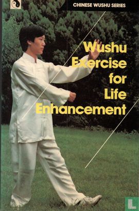 Wushu Exercise for Life Enhancement - Afbeelding 1