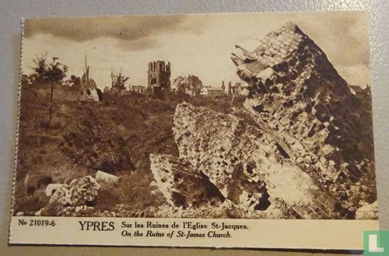Ypres Sur les Ruines de l'Eglise St-Jacques. On the Ruins of St-James Church - Afbeelding 1