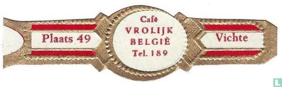 Café Vrolijk België Tel. 189 - Plaats 49 - Vichte - Afbeelding 1