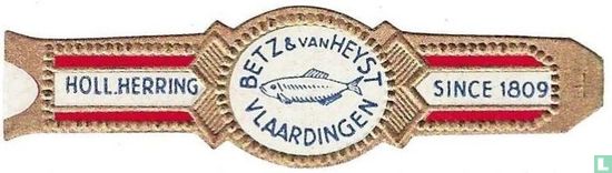 Betz & van Heyst Vlaardingen - Holl. Herring - Since 1809 - Image 1