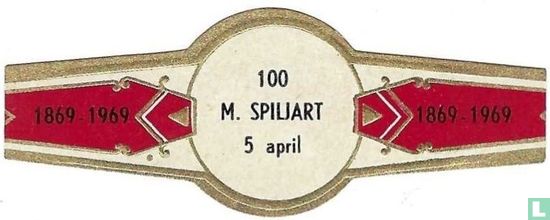100 M. SPILJART 5 april - 1869-1969 - 1869-1969 - Afbeelding 1