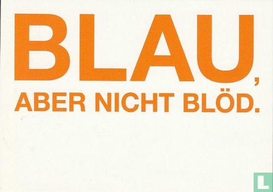 21499 - Sparda-Bank "Blau, Aber Nicht Blöd" - Afbeelding 1