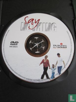 Say Nothing - Afbeelding 3